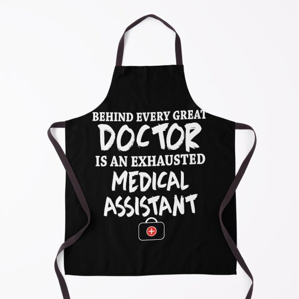 Item preview, Behind Every Great Doctor Is An Exhausted Medical Assistant Gift designed and sold by TMelonShop.