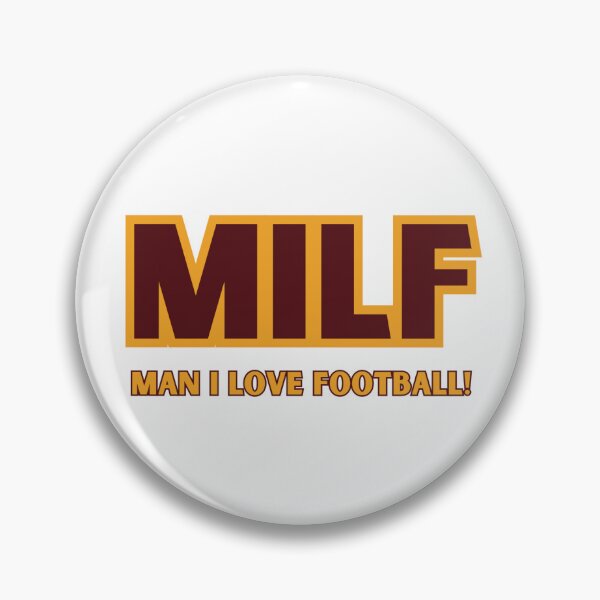 Item preview, MILF - Man I Love Football! designed and sold by abrigail23.