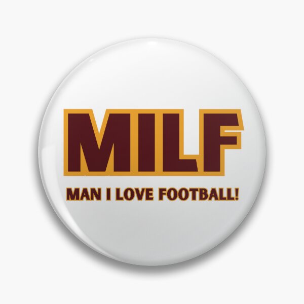 Item preview, MILF - Man I Love Football! designed and sold by abrigail23.