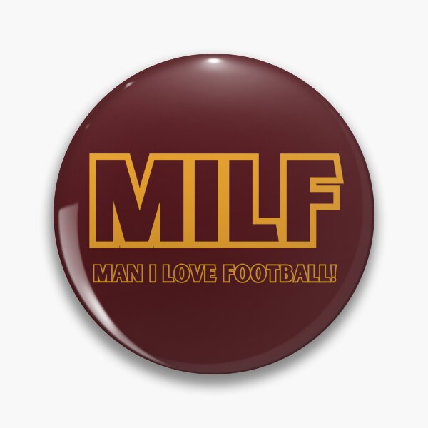 Item preview, MILF - Man I Love Football! Maroon designed and sold by abrigail23.