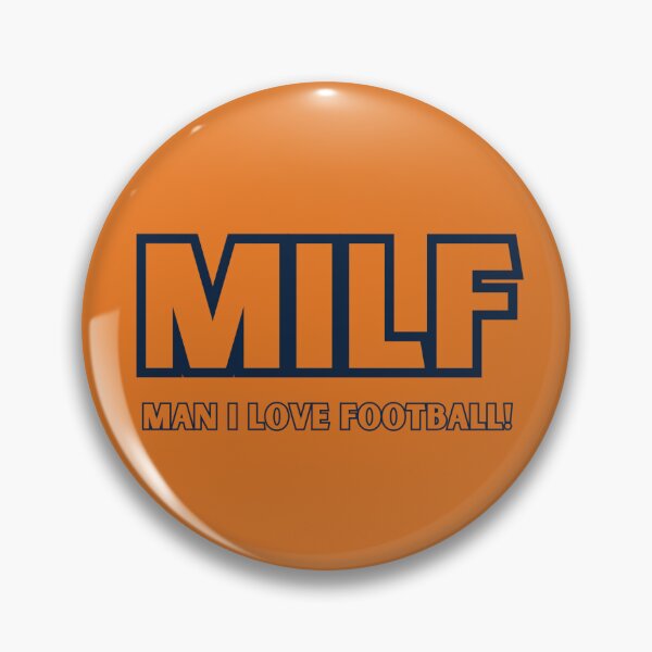 Item preview, MILF - Man I Love Football! Orange designed and sold by abrigail23.