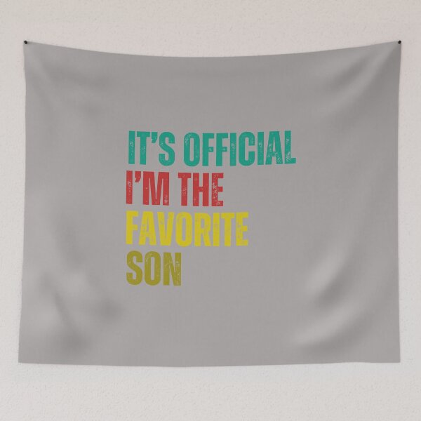 Item preview, It's official I'm the favorite son designed and sold by artprintschabab.