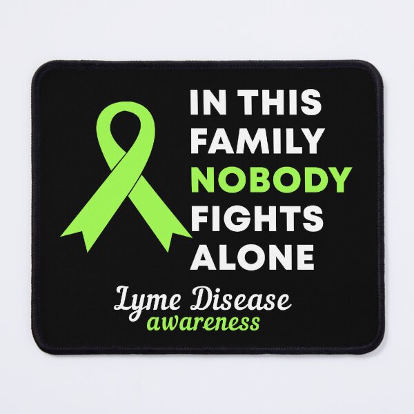 Item preview, In This Family Nobody Fights Alone Lyme Disease Awareness designed and sold by Color-Sparkle.