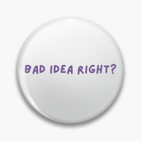 Item preview, bad idea right? text Design  designed and sold by Harsh  Katariya.