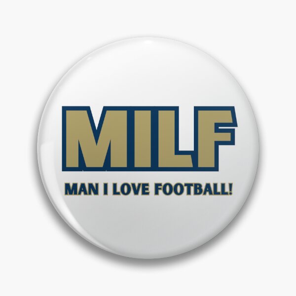 Item preview, MILF - Man I Love Football! designed and sold by abrigail23.