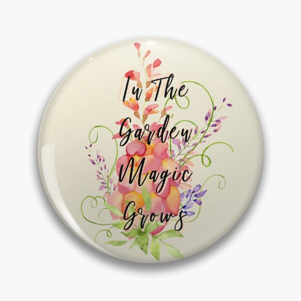 Item preview, In the Garden Magic Grows Gardening Design designed and sold by Nottivago-App.