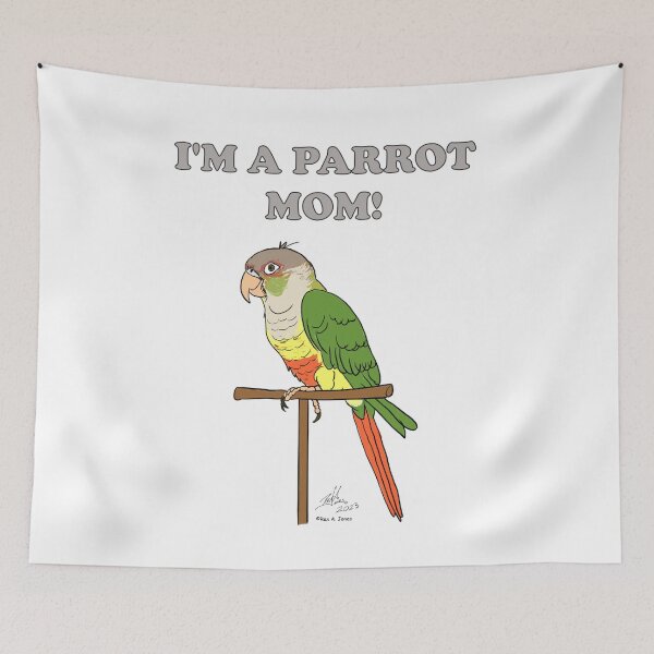 Item preview, I'm a Parrot Mom! - Pineapple Green Cheek Conure designed and sold by Laughing Parrot Studio.