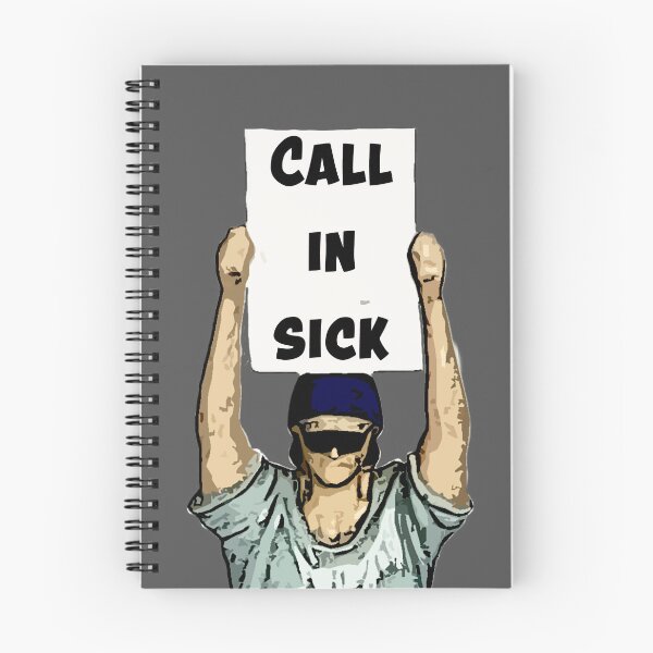 Item preview, Call in sick designed and sold by TimConstable.