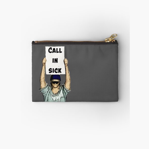 Item preview, Call in sick designed and sold by TimConstable.