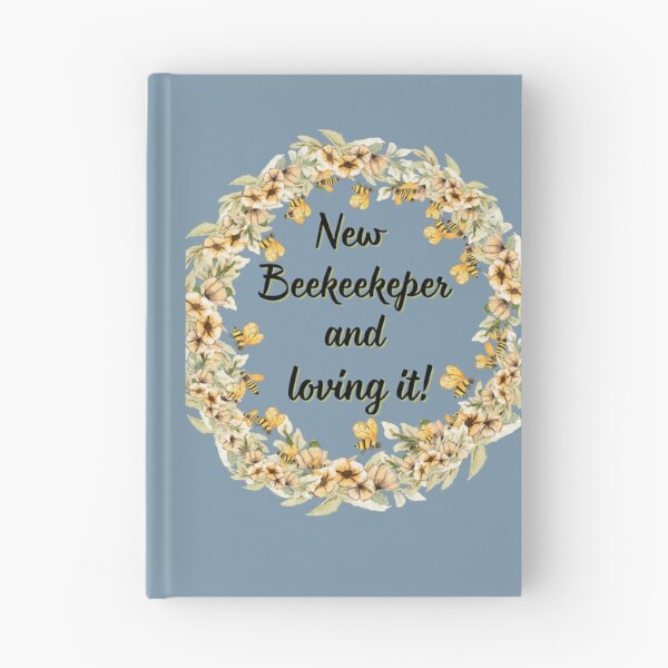 Item preview, New Beekeeper and Loving it designed and sold by Ellimade.