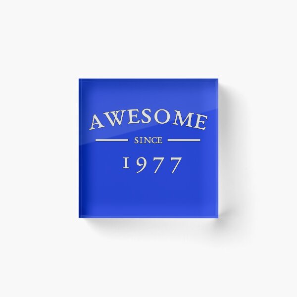 Item preview, AWESOME Since 1977 - Perfect Gift for Folks Born 1977 designed and sold by Amazing Arts Designs.