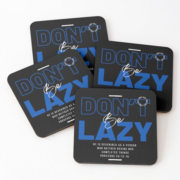 Item preview, Don't Be Lazy 03 designed and sold by Seed of Faith Designs.
