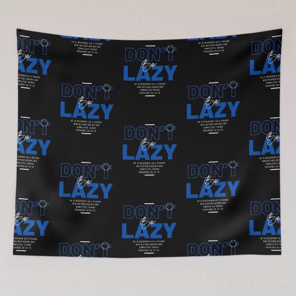 Item preview, Don't Be Lazy 03 designed and sold by Seed of Faith Designs.