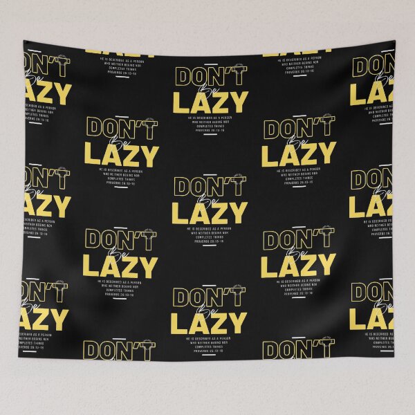 Item preview, Don't Be Lazy 05 designed and sold by Seed of Faith Designs.