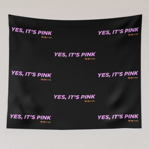 Item preview, YES, IT'S PINK designed and sold by CUT3RD OFFICIAL STORE.