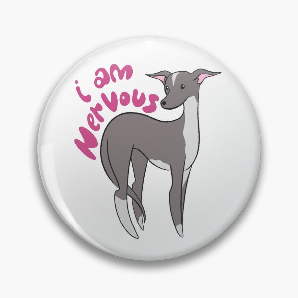 Item preview, Italian Greyhound: I am Nervous V2 designed and sold by CorgiBoop.