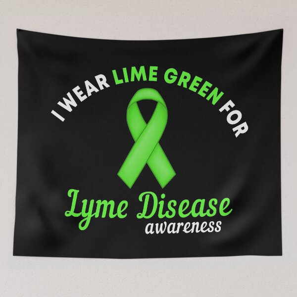 Item preview, I Wear Green For Lyme Disease Awareness designed and sold by Color-Sparkle.