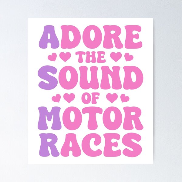 Item preview, Adore The Sound Of Motor Races ASMR Design designed and sold by David Speed Design.
