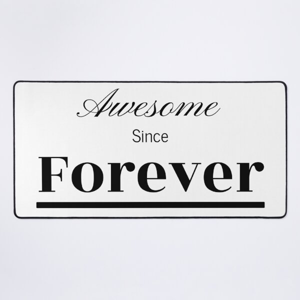 Item preview, Awesome Since Forever Motivational Text Sticker Print Card Magnet Wall Art Design designed and sold by Saritas Boutique Shop.