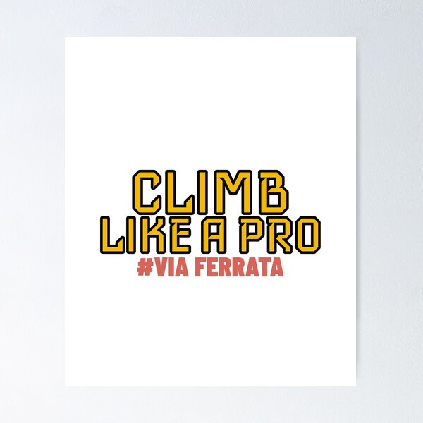 Item preview, Climb Like a Pro Via Ferrata designed and sold by Kornel Mayer.