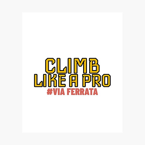 Item preview, Climb Like a Pro Via Ferrata designed and sold by Kornel Mayer.