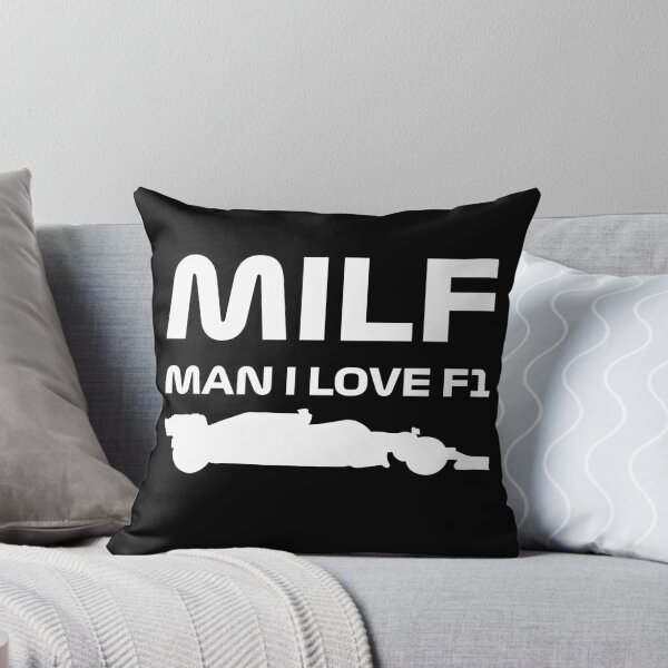 Item preview, MILF Man I Love F1 designed and sold by Formula 1 Designs.