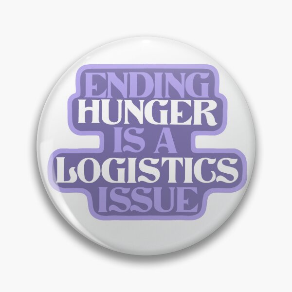 Item preview, Ending Hunger is a Logistics Issue designed and sold by pysigns.