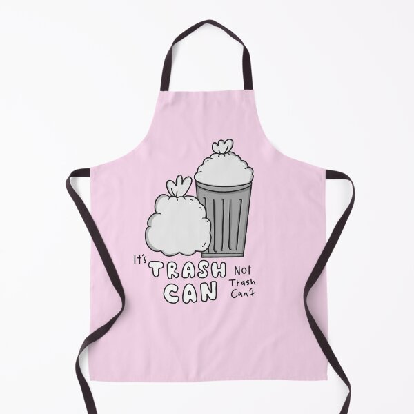 Item preview, It's Trash Can, Not Trash Can't designed and sold by SofiaSava01.