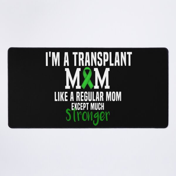 Item preview, I'm A Transplant Mom Organ Donation Awareness designed and sold by Color-Sparkle.