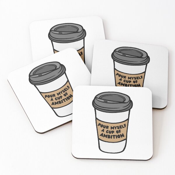 Item preview, Pour Myself A Cup Of Ambition designed and sold by OscarAndOphelia.