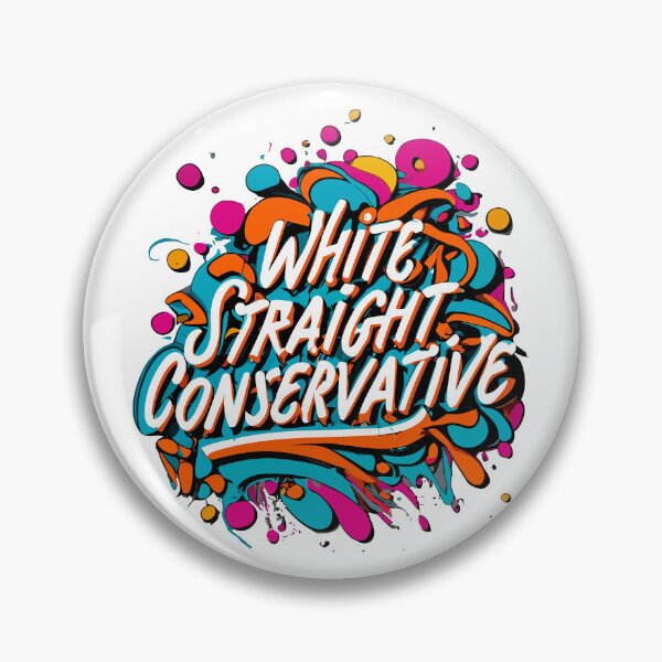 Item preview, White Straight Conservative  designed and sold by EC Multimedia Services.