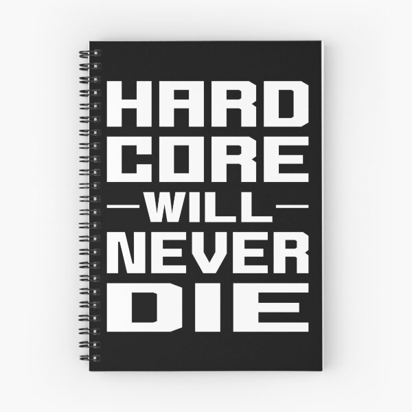 Item preview, HARDCORE WILL NEVER DIE designed and sold by P3DROCARNITAS.