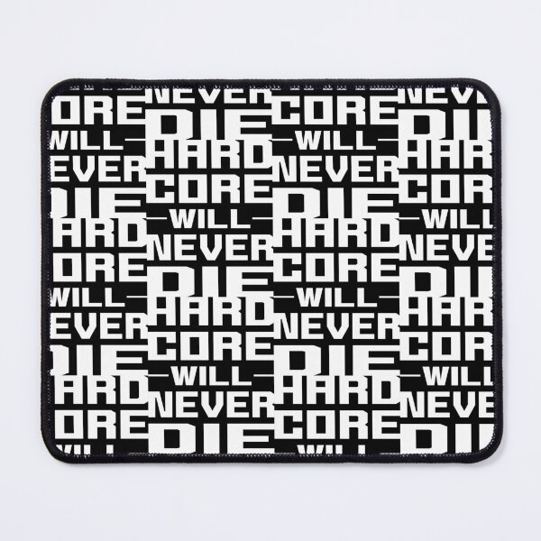 Item preview, HARDCORE WILL NEVER DIE designed and sold by P3DROCARNITAS.