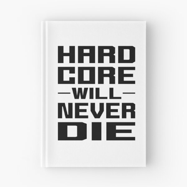 Item preview, HARDCORE WILL NEVER DIE (Black) designed and sold by P3DROCARNITAS.