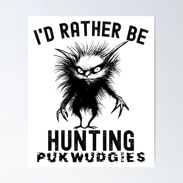 Item preview, I'd Rather Be Hunting Pukwudgies Funny Cryptozoology  designed and sold by SharpThreadZ.