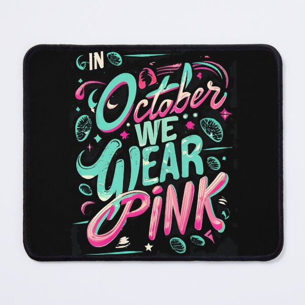 Item preview, In October We Wear Pink - Black Background designed and sold by My Cool Store.