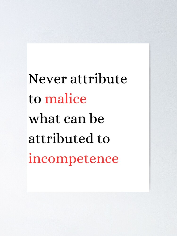 Incompetence Motivational Poster Human Activity Quotes BrainyQuote