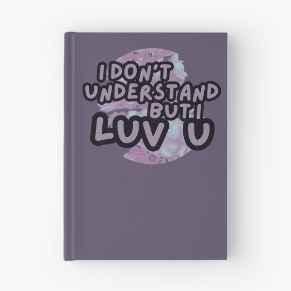 Item preview, But I Luv U designed and sold by cloudyworld.