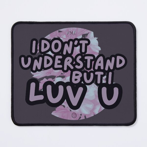 Item preview, But I Luv U designed and sold by cloudyworld.