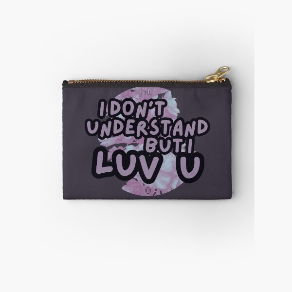 Item preview, But I Luv U designed and sold by cloudyworld.