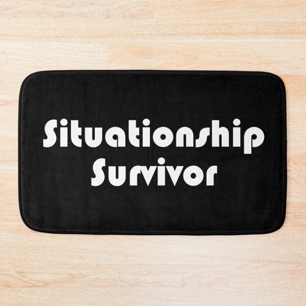 Item preview, Situationship Survivor designed and sold by MtWoodsonSales.