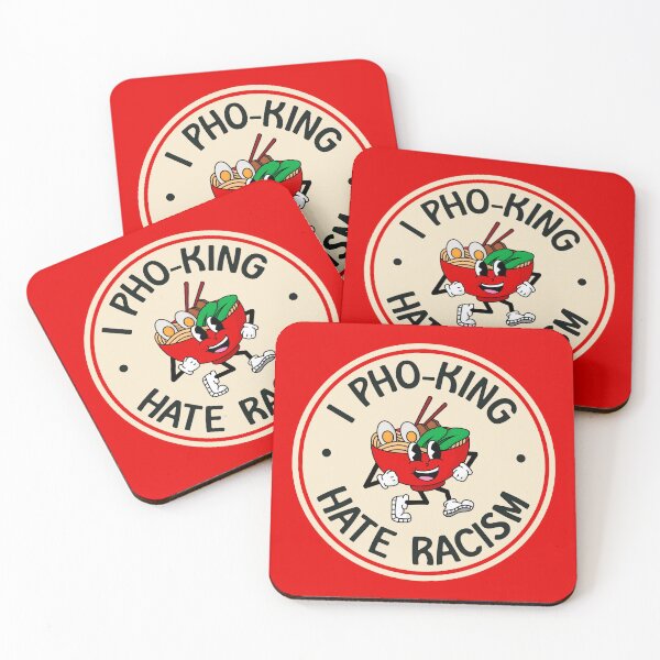 Item preview, I Hate Racism - Pho Funny Pun designed and sold by Picket Club.