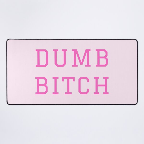 Item preview, Dumb Bitch Pink designed and sold by KinkShoppe.