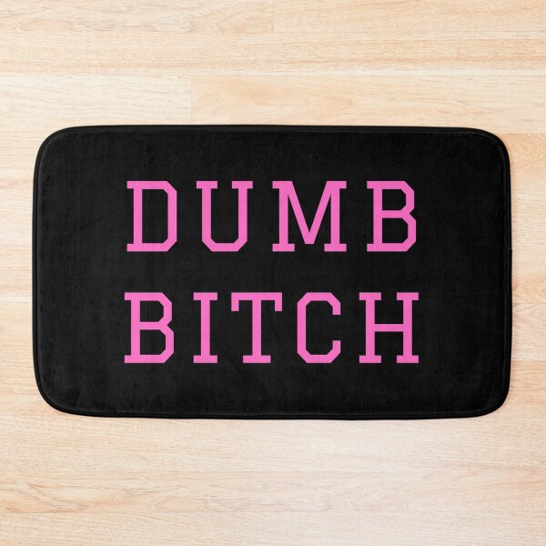 Item preview, Dumb Bitch Pink designed and sold by KinkShoppe.