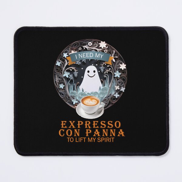 Item preview, I just need my Expresso Con Panna to lift my spirit designed and sold by PeffysArt.