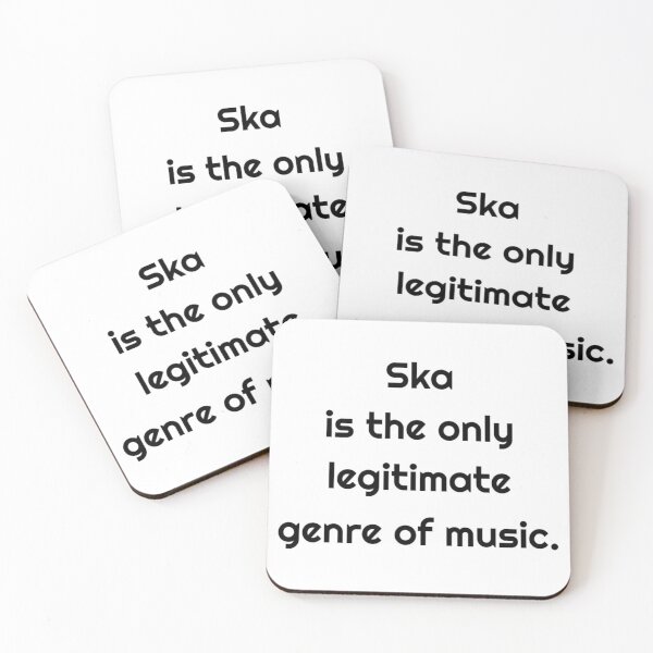 Item preview, Ska is The Only Legitimate Genre of Music designed and sold by MelodyBat.