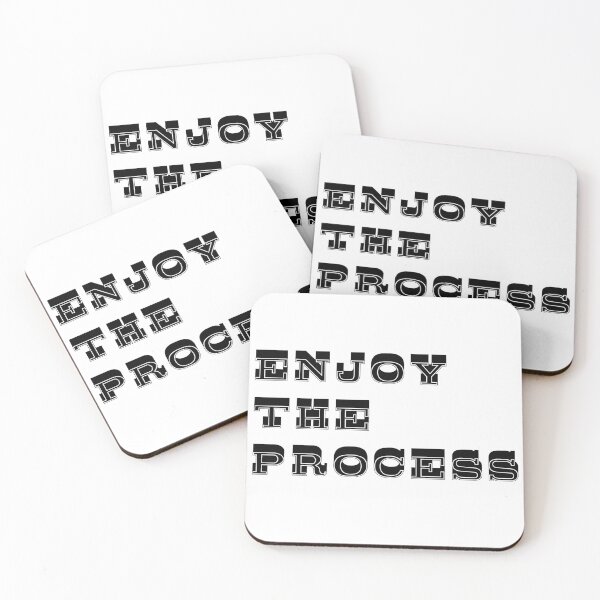 Item preview, Enjoy the process. designed and sold by AstronautPurple.