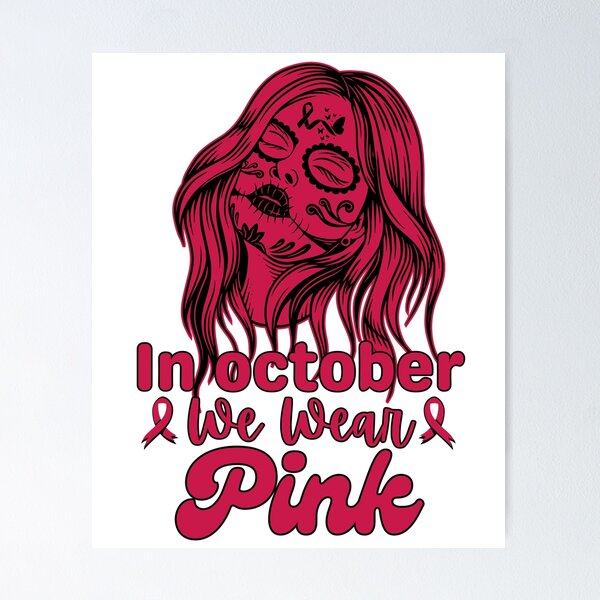 Item preview, In October We Wear Pink Sugar Skull Halloween Breast Cancer designed and sold by Thevulcano.