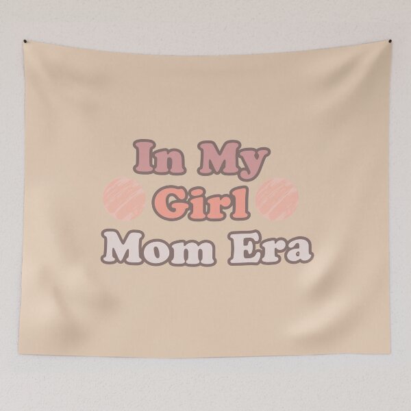 Item preview, Girl mom era designed and sold by ARVM.