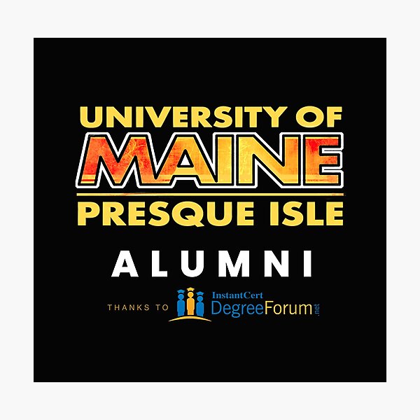 Item preview, University of Maine at Presque Isle Degree Forum designed and sold by crayonviking.